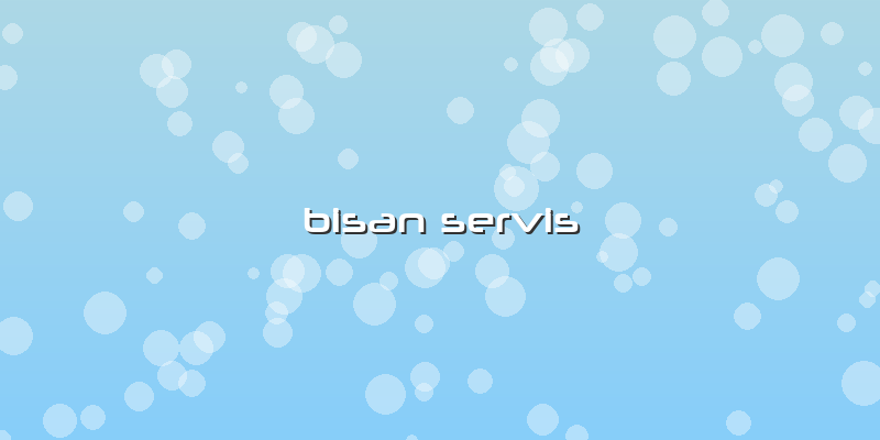 Bisan Servis