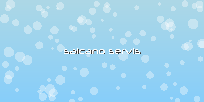 Salcano Servis